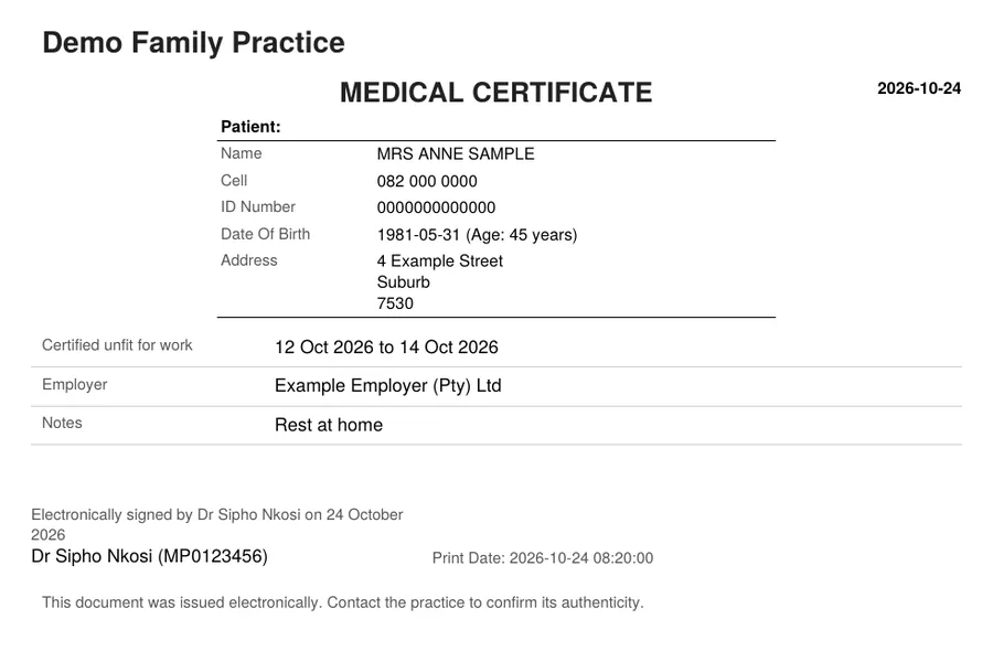 Printed medical certificate with the unfit dates, employer and electronic signature